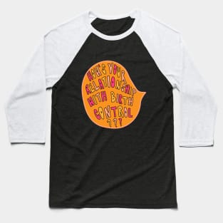 Birth Control Baseball T-Shirt